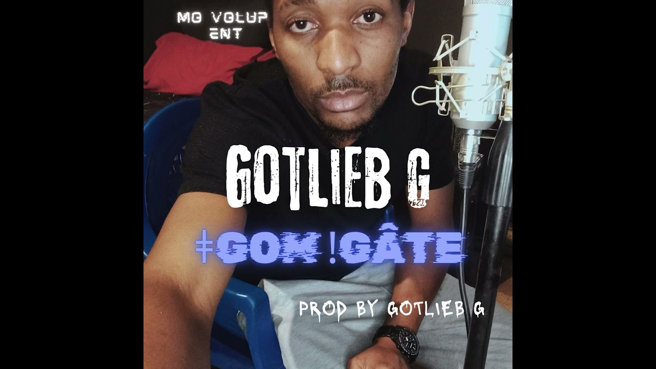 Gotlieb G - ǂgom ǃgâte (Official Audio)