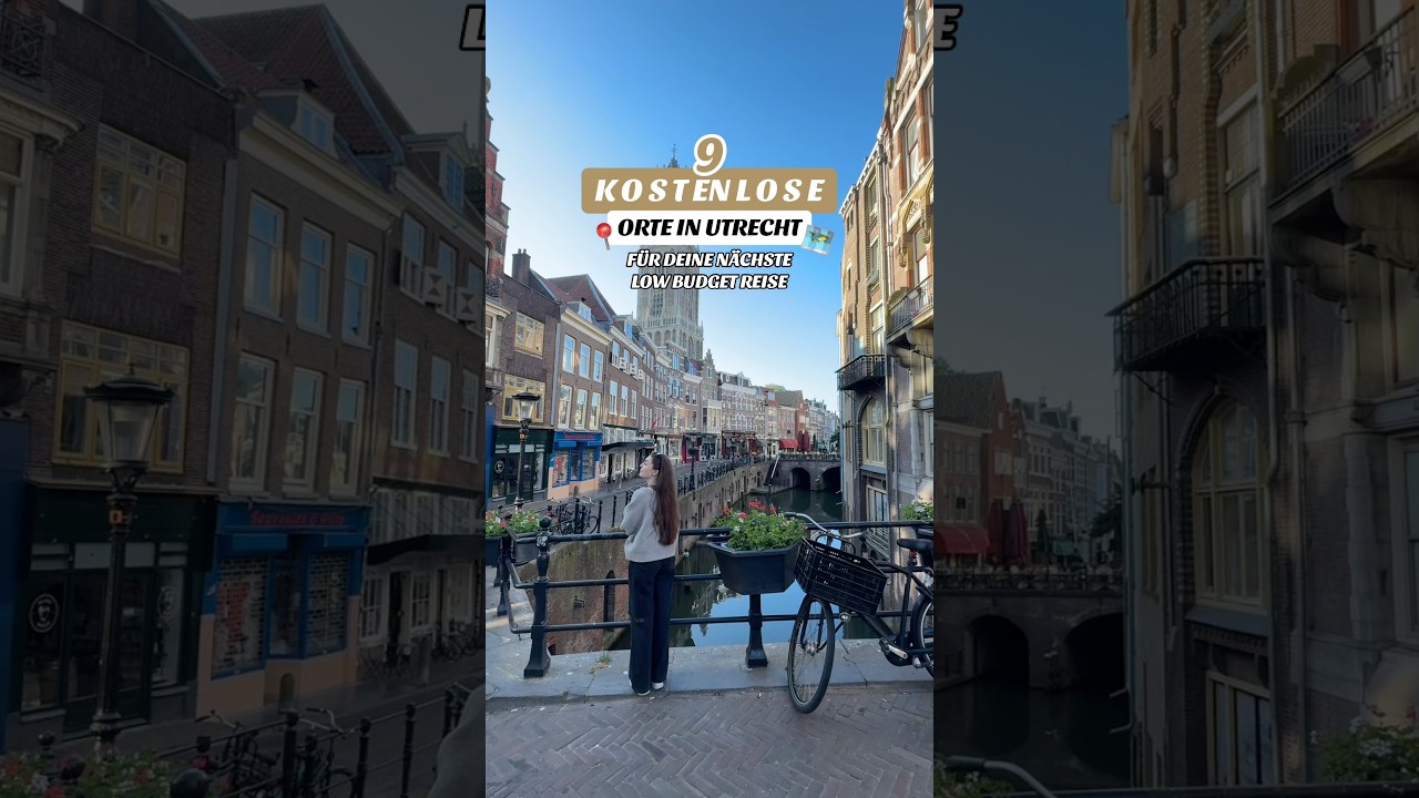 9 kostenlose Orte in Utrecht 💸✨ #günstigreisen