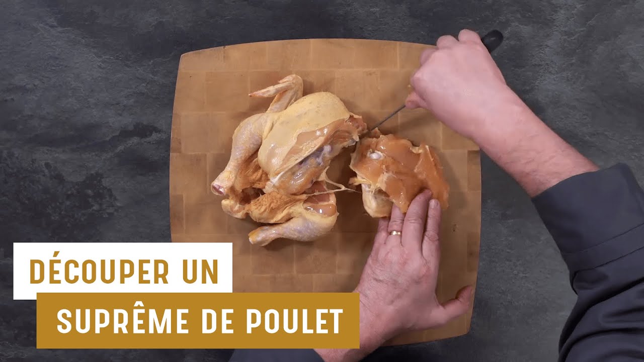 Découper un suprême de poulet
