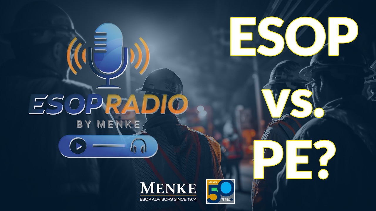 ESOP vs Private Equity: Why This Contractor Chose Employee Ownership