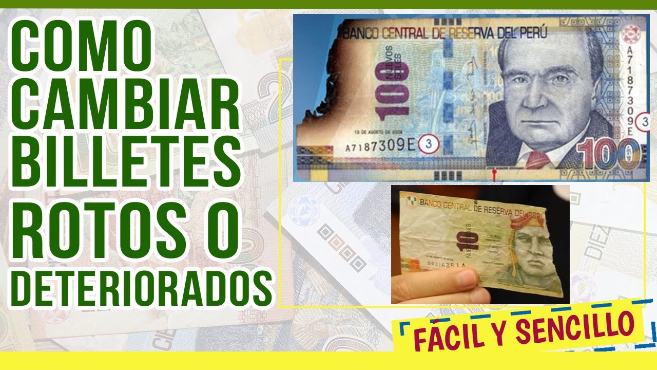 Como cambiar un BILLETE ROTO o DETERIORADO facil y sencillo | Banco Central de Reserva del Perú