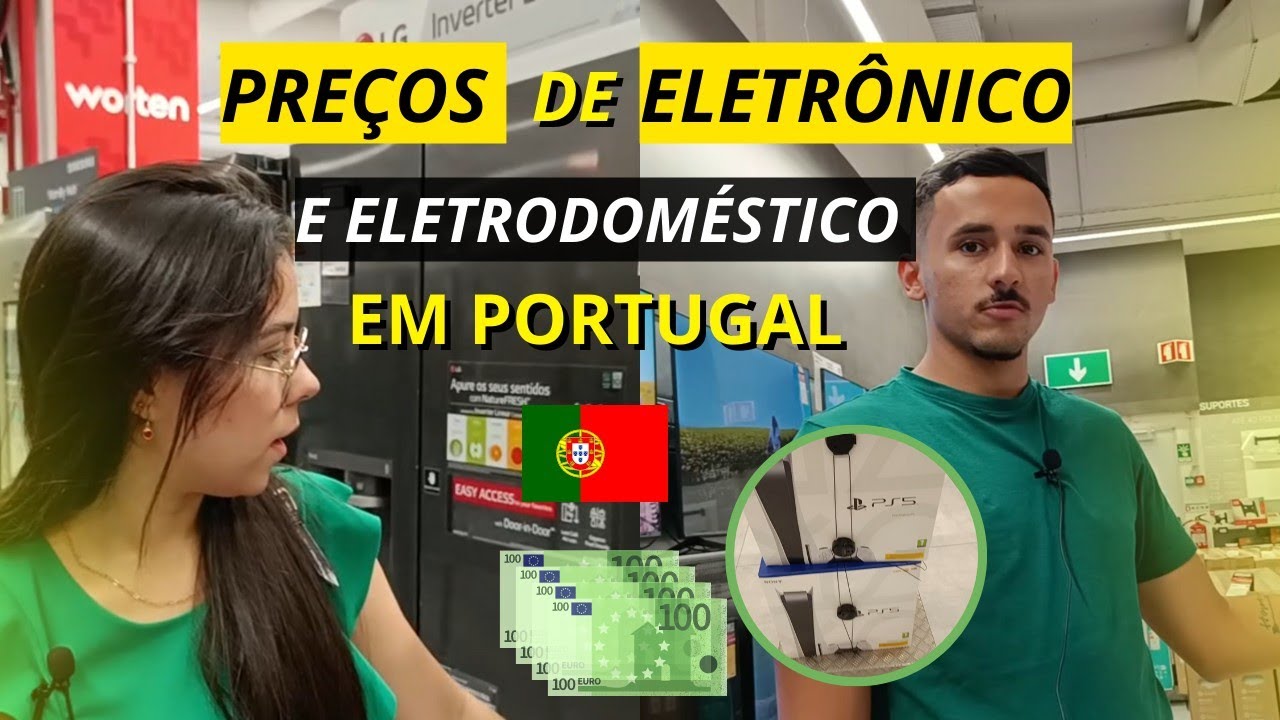 PREÇOS DE ELETRODOMÉSTICOS NOVOS EM PORTUGAL | 2023
