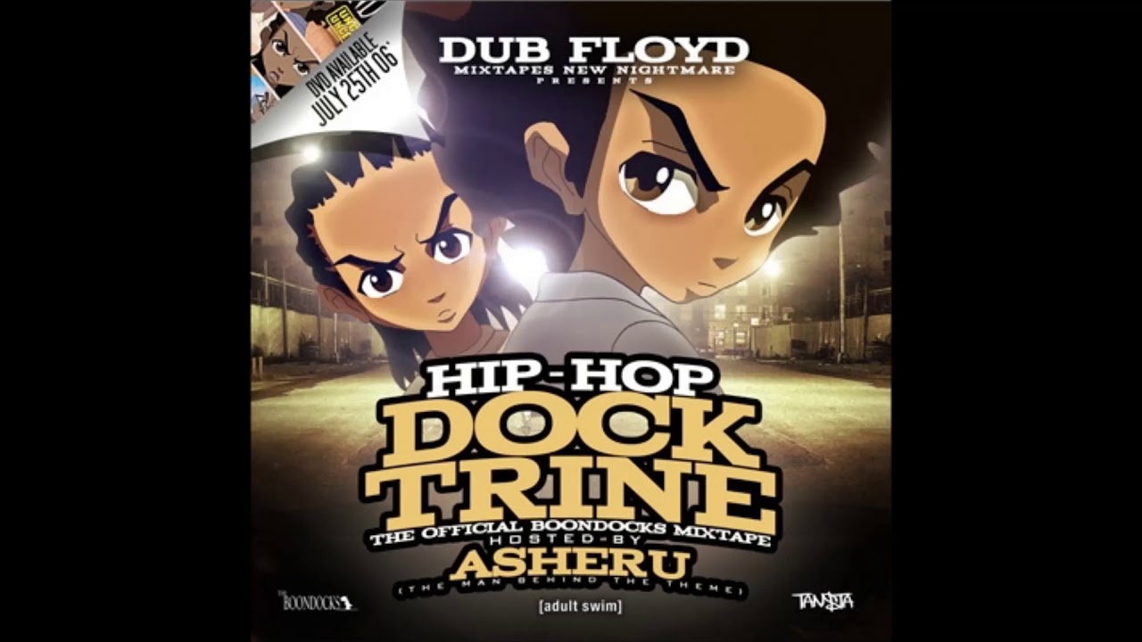 Hip-Hop Docktrine: The Official Boondocks Mixtape