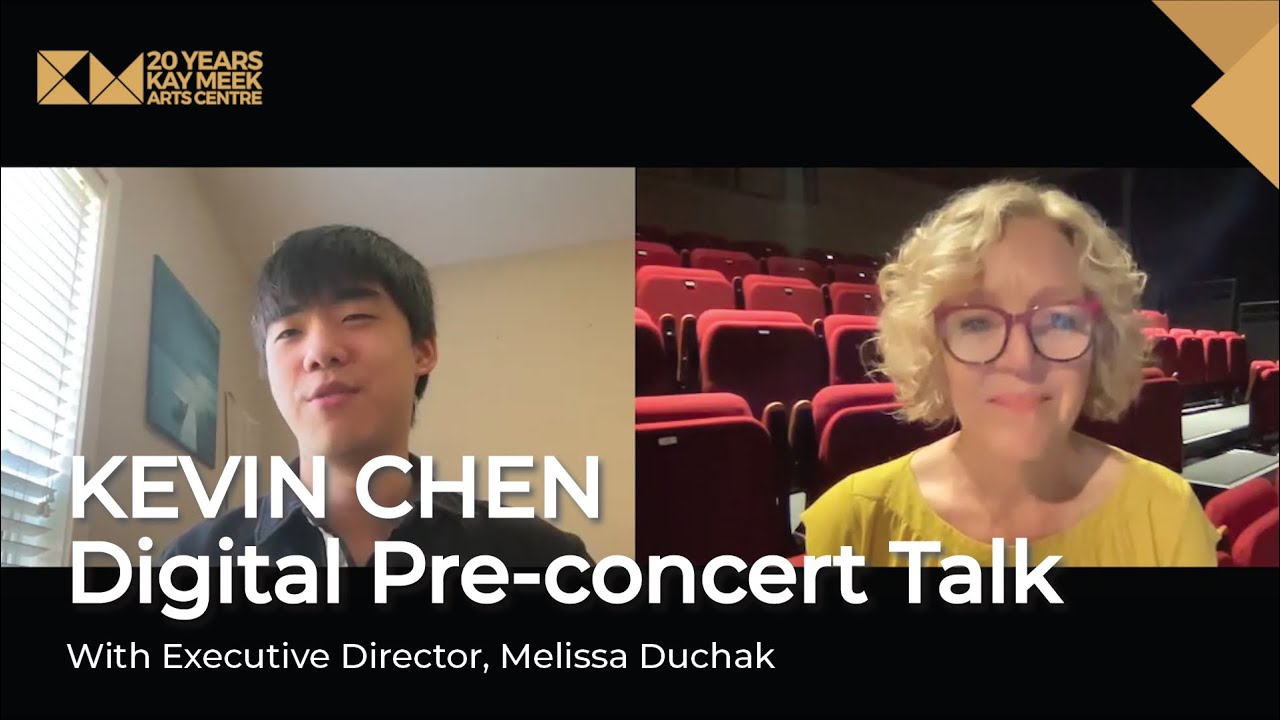 Kevin Chen - Digital Pre-Concert Talk | Performance Sept 28 @KayMeekArtsCentre