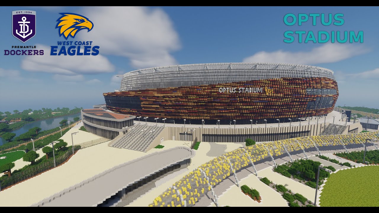 MINECRAFT - Optus Stadium (West Coast Eagles & Fremantle Dockers)