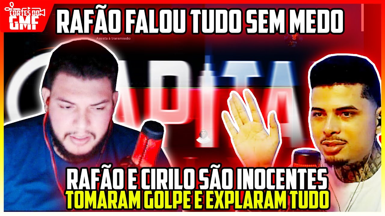 INOCENTES😱 RAFÃO EXPLANOU TUDO sem MEDO sobre GOLPE que ele e o CIRILO TOMOU