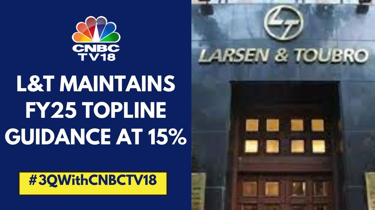 L&T's Orderbook Surges 20% To ₹5.46 Lk Cr In Q3; Core Margin Guidance For FY25 Seen At 8.2%