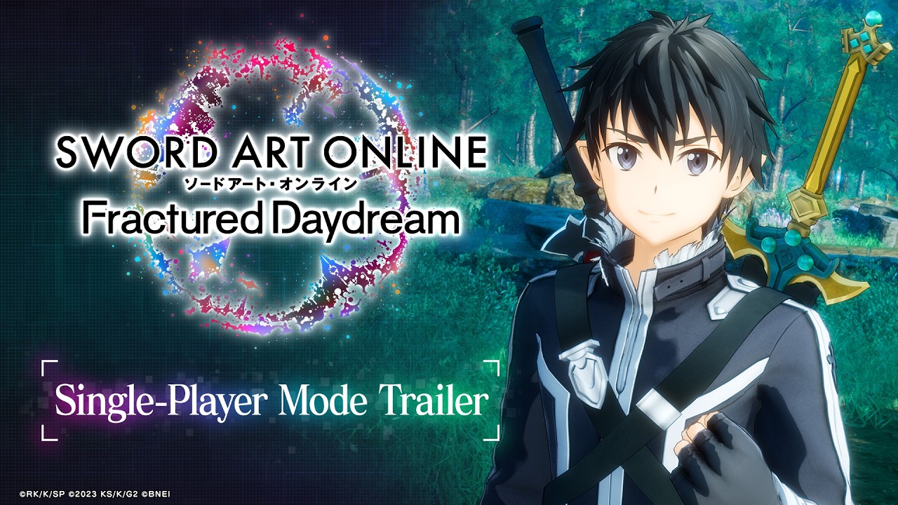 Трейлер режима одиночной игры Sword Art Online Fractured Daydream