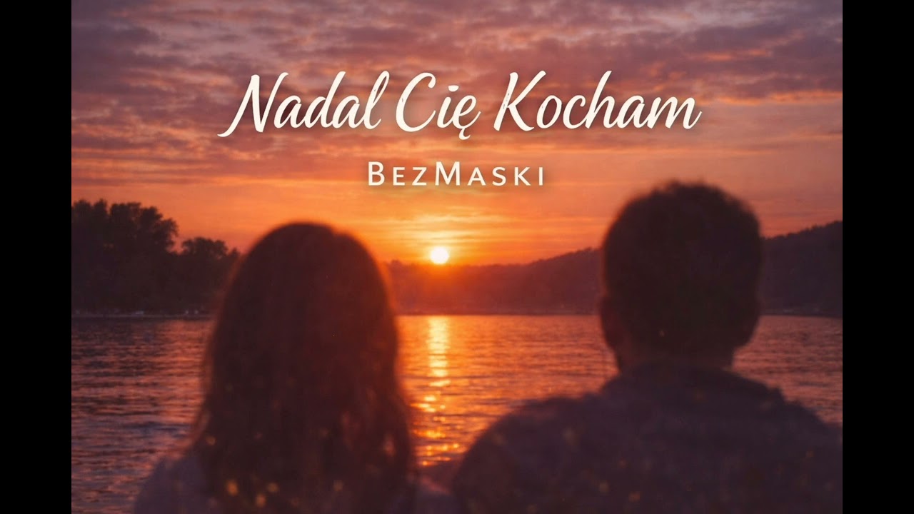 Nadal Cię Kocham 
