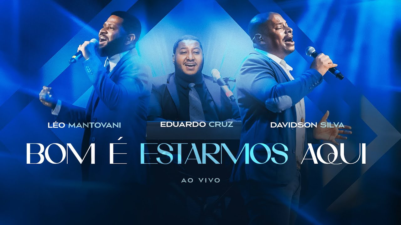 BOM É ESTARMOS AQUI (AO VIVO) - LÉO MANTOVANI, DAVIDSON SILVA E EDUARDO CRUZ - Acessível em libras