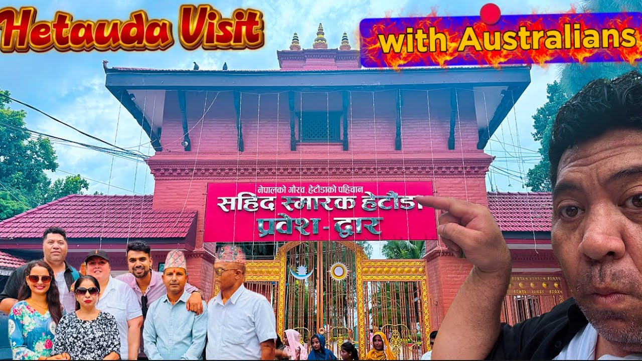Hetauda Shahid Smarak Visit with Australians