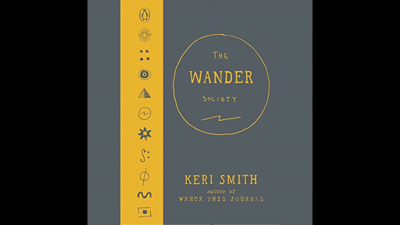 Wander Society by Keri Smith | Full Audiobook