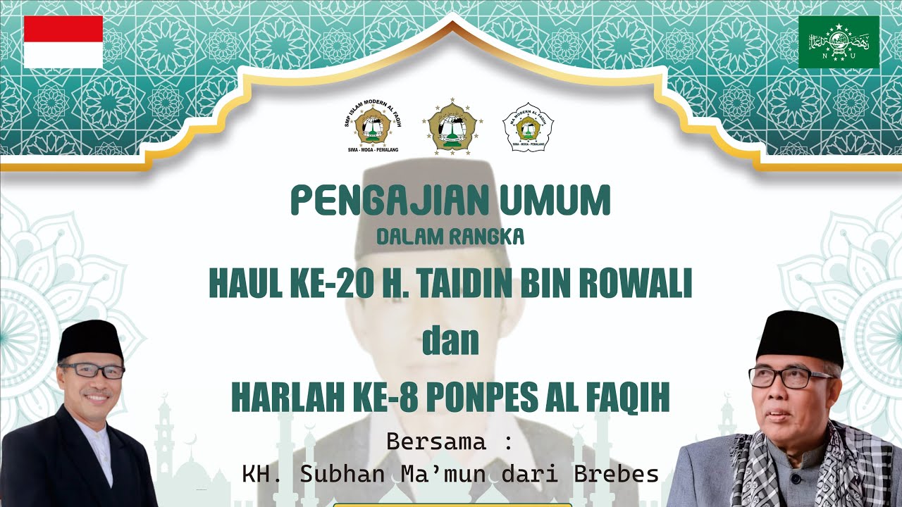 🔴(Live) HAUL KE-20 H. TAIDIN BIN ROWALI DAN HARLAH KE-8 PONDOK PESANTREN AL FAQIH