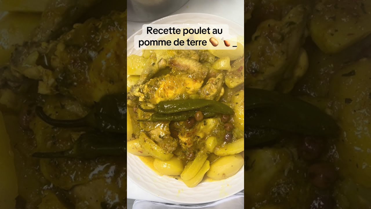 Recette de poulet au pomme de terre #food #poulet #bonnecuisine #cooking #cuisine 