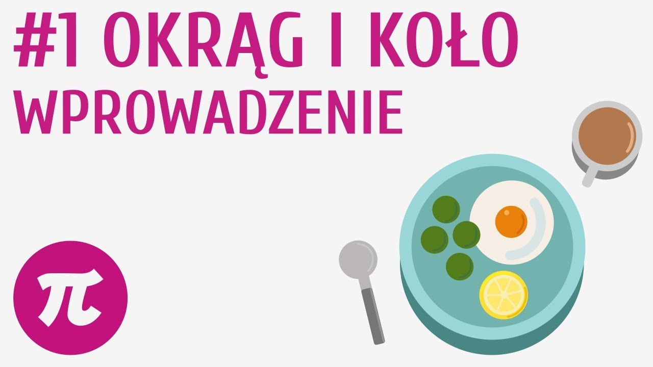 Okrąg i koło - wprowadzenie #1 [ Koła i okręgi ]