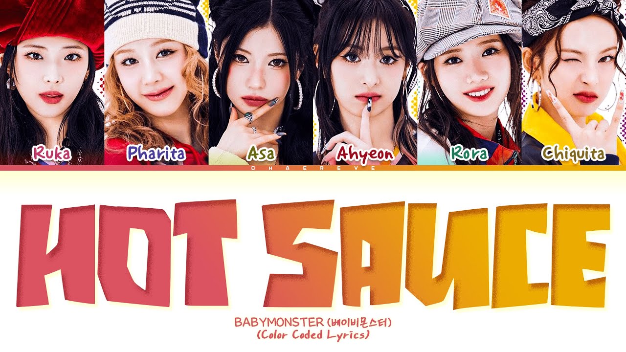 BABYMONSTER HOT SAUCE Lyrics (Color Coded Lyrics)