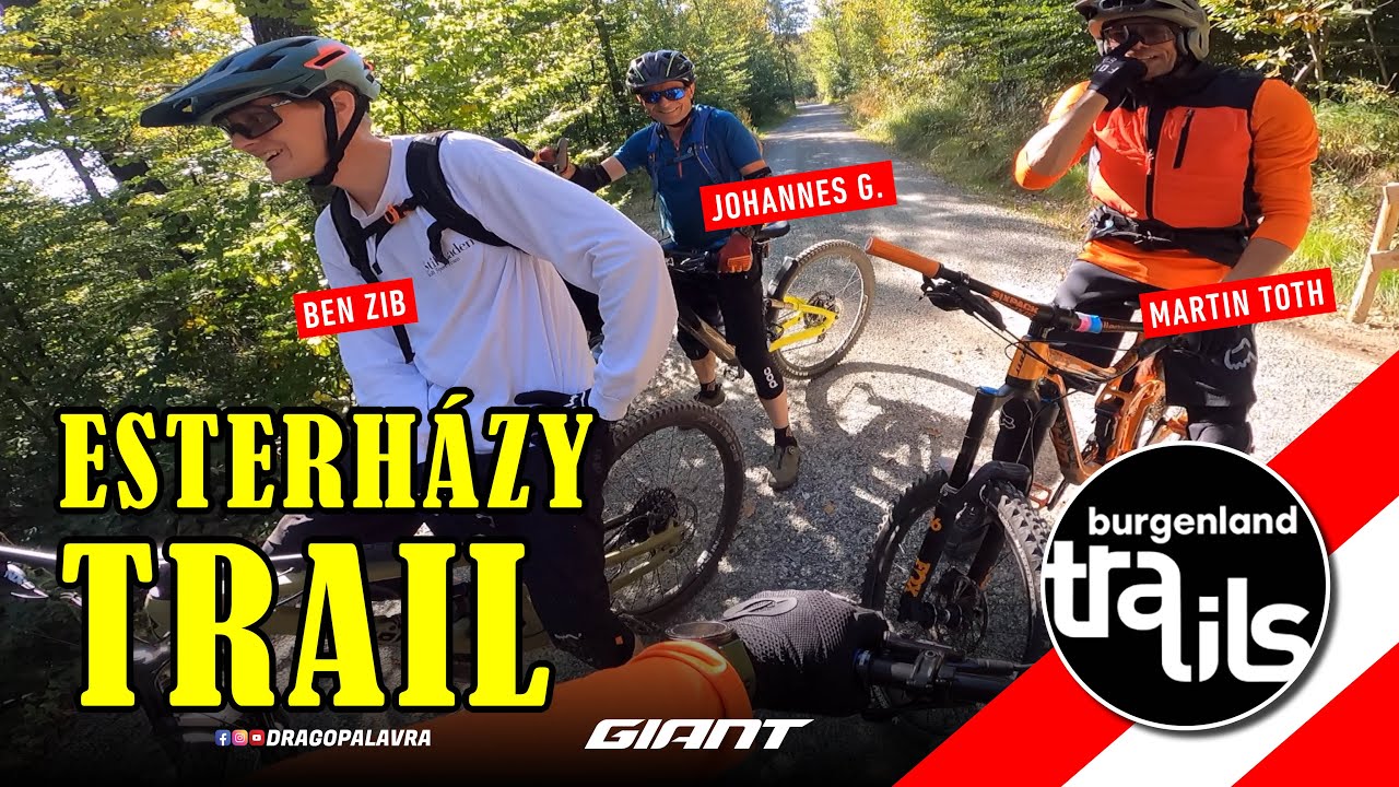 🔥 ESTERHÁZY TRAIL | Burgenland Trails | Giant Reign SX 29 2022 | Drago Palavra 🔥