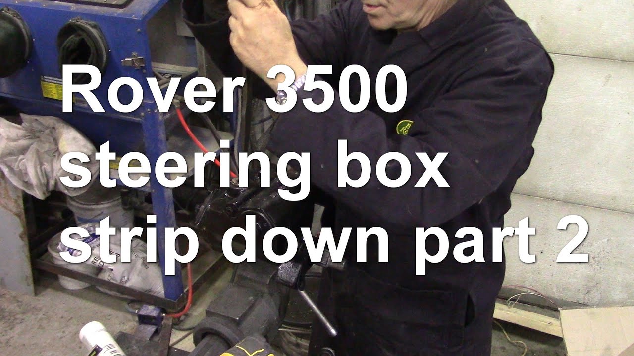 Rover 3500 steering box strip down part 2