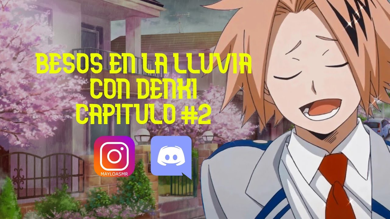 Besos en la lluvia con Denki/Denki ASMR Español/ASMR Anime/ASMR Boku No Hero/Roleplay BNH/Masaje