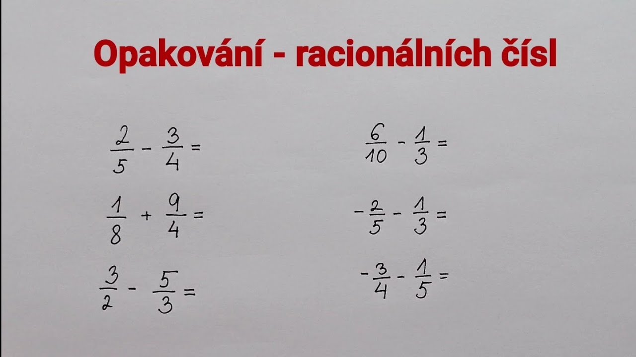 Opakování - racionální čísla 6 (sčítání a odčítání zlomků)