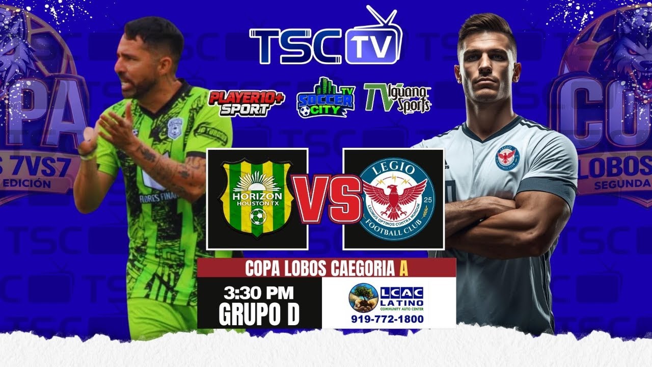 HORIZON FC 🆚 LEGIO FC 🏆🐺 Copa Lobos – 🔥🏆 ⚽️ Categoría A. Grupo D
