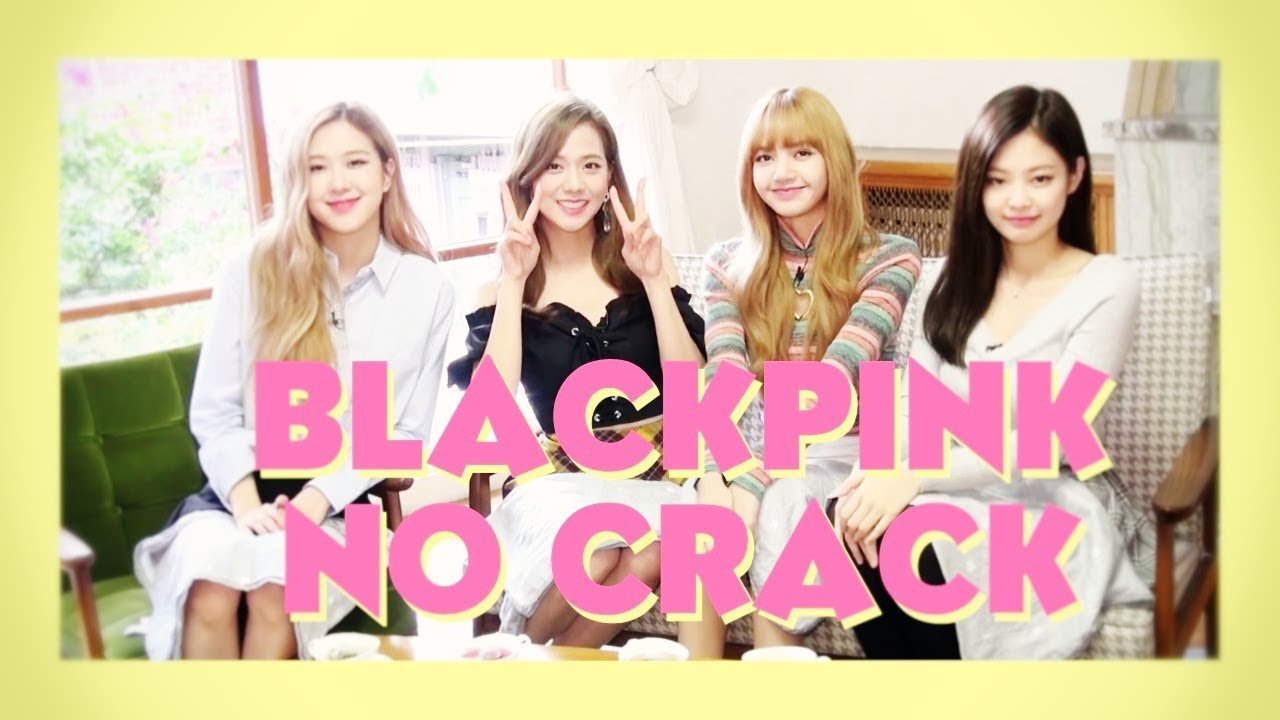blackpink no crack #10 | YADOM!