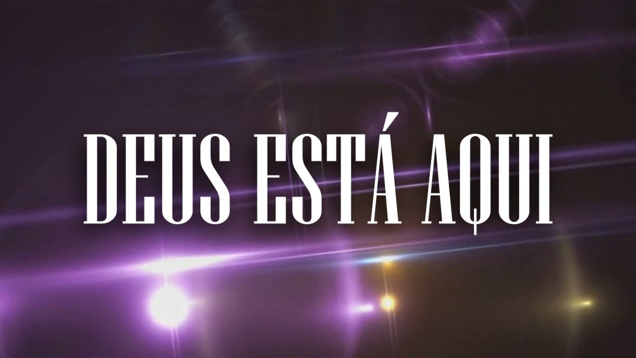 DEUS ESTÁ AQUI - PLAY BACK