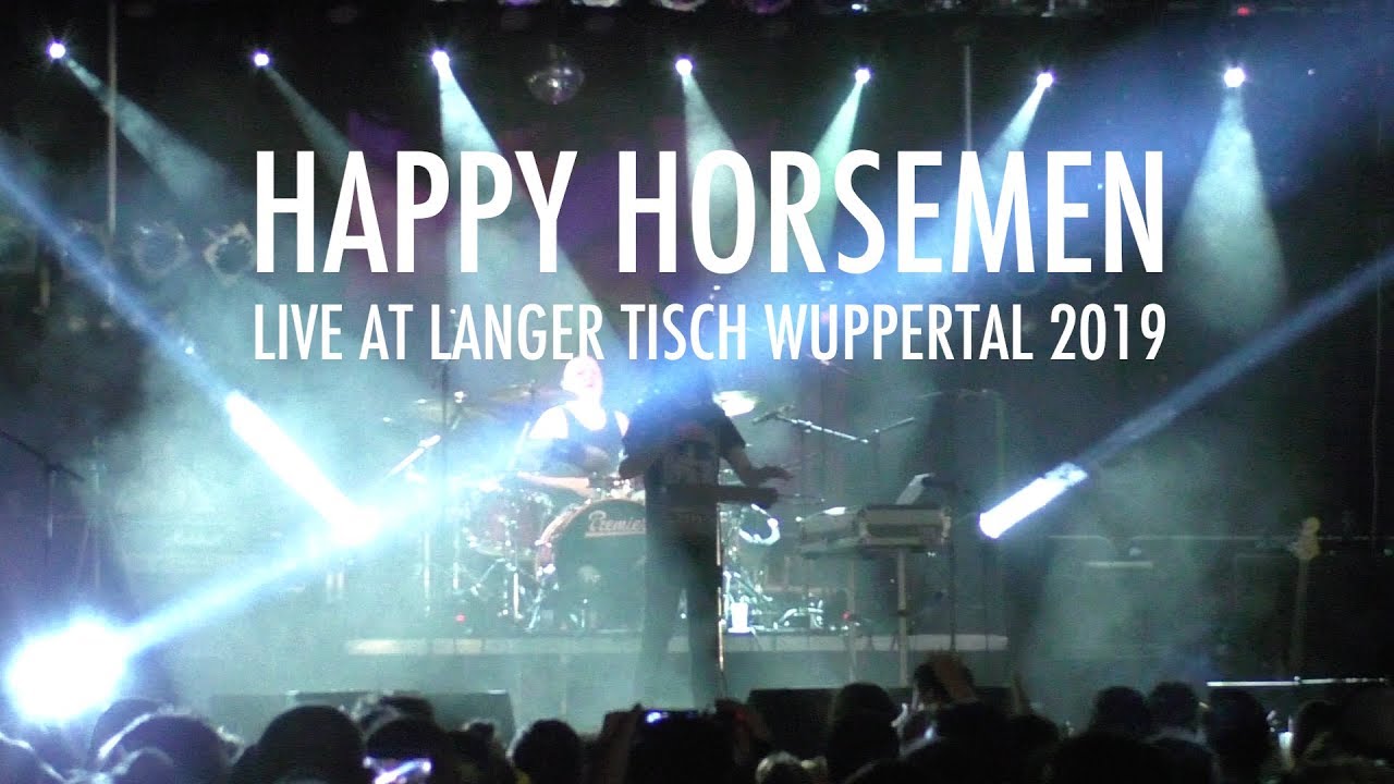 Happy Horsemen live at Langer Tisch 2019
