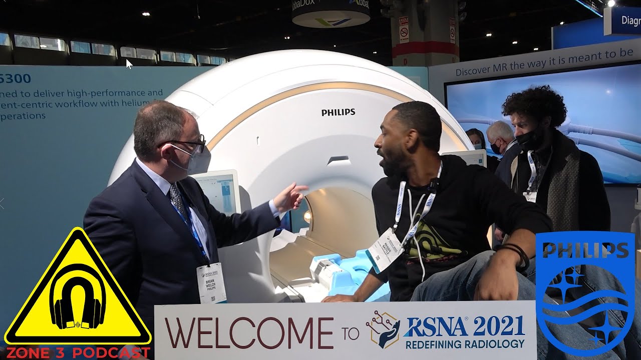 Philips Healthcare™  What's New in MRI  at RSNA 2021 Exhibit - Zone 3 Podcast