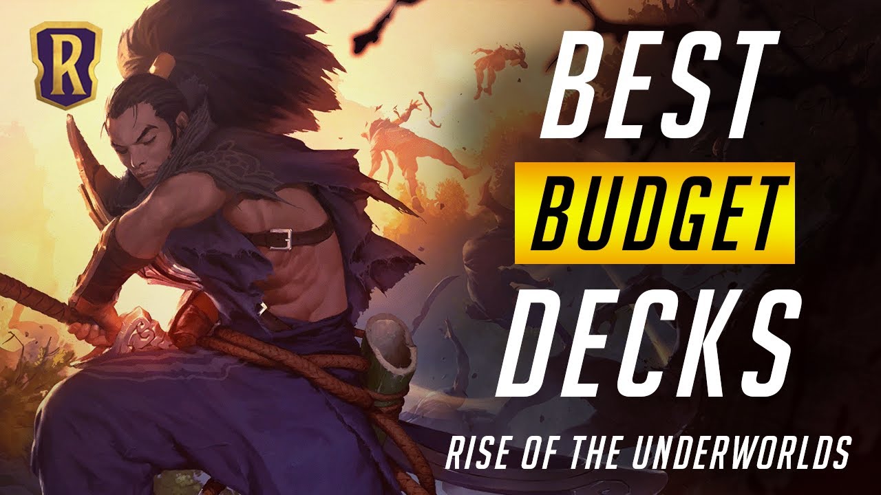 Best BUDGET Decks (Rise of the Underworlds)| Legends of Runeterra