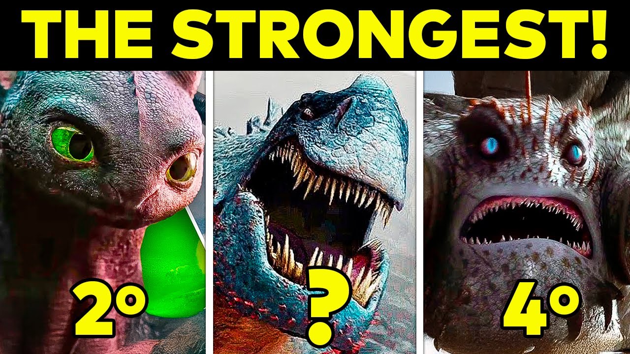 16 STRONGEST DRAGONS from HOW TO TRAIN YOUR DRAGON Revealed!