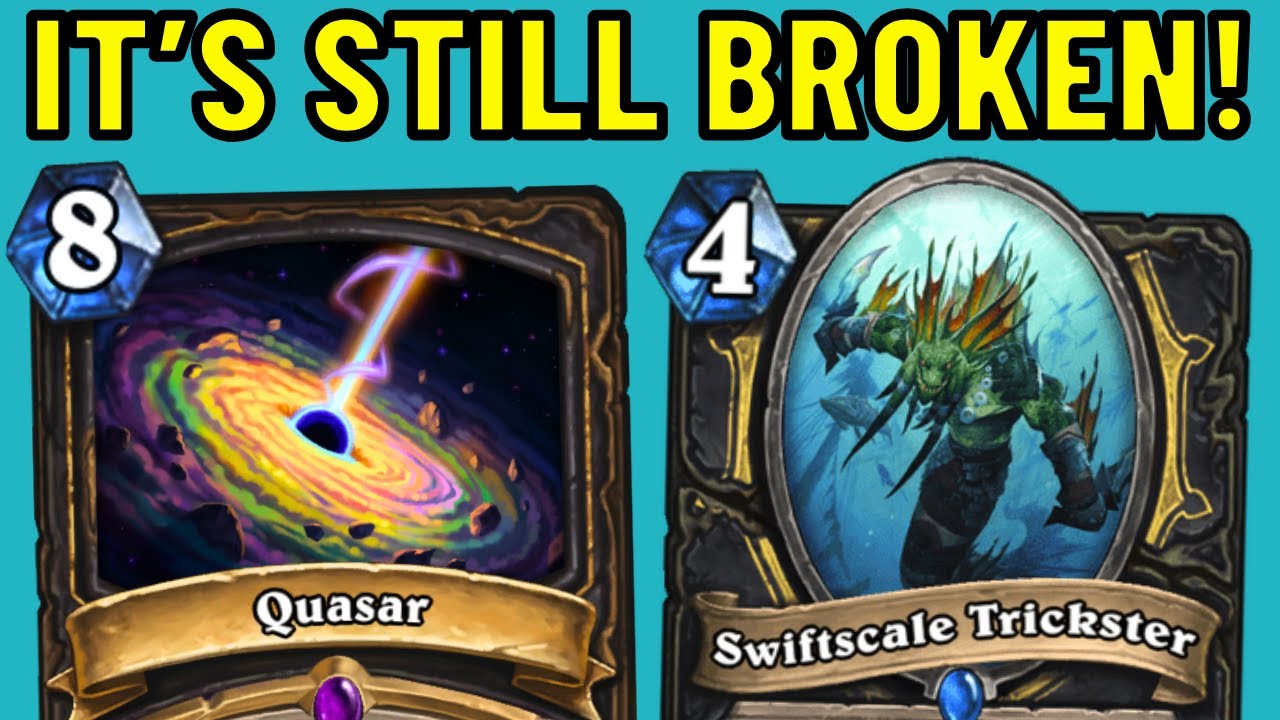 What NERF??? Quasar is STILL an EASY Turn 4 OTK!