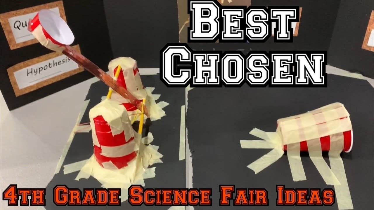 15 Best Chosen Science Fair Projects for 4th Grade - STEM Activities