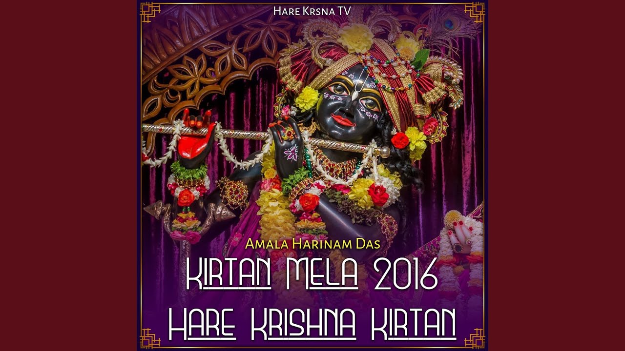 Kirtan Mela 2016 Hare Krishna Kirtan (Live)