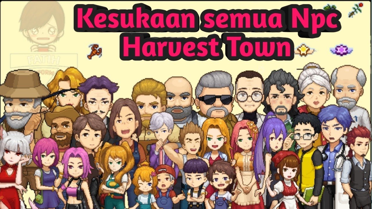 Kesukaan Semua Npc - Harvest Town