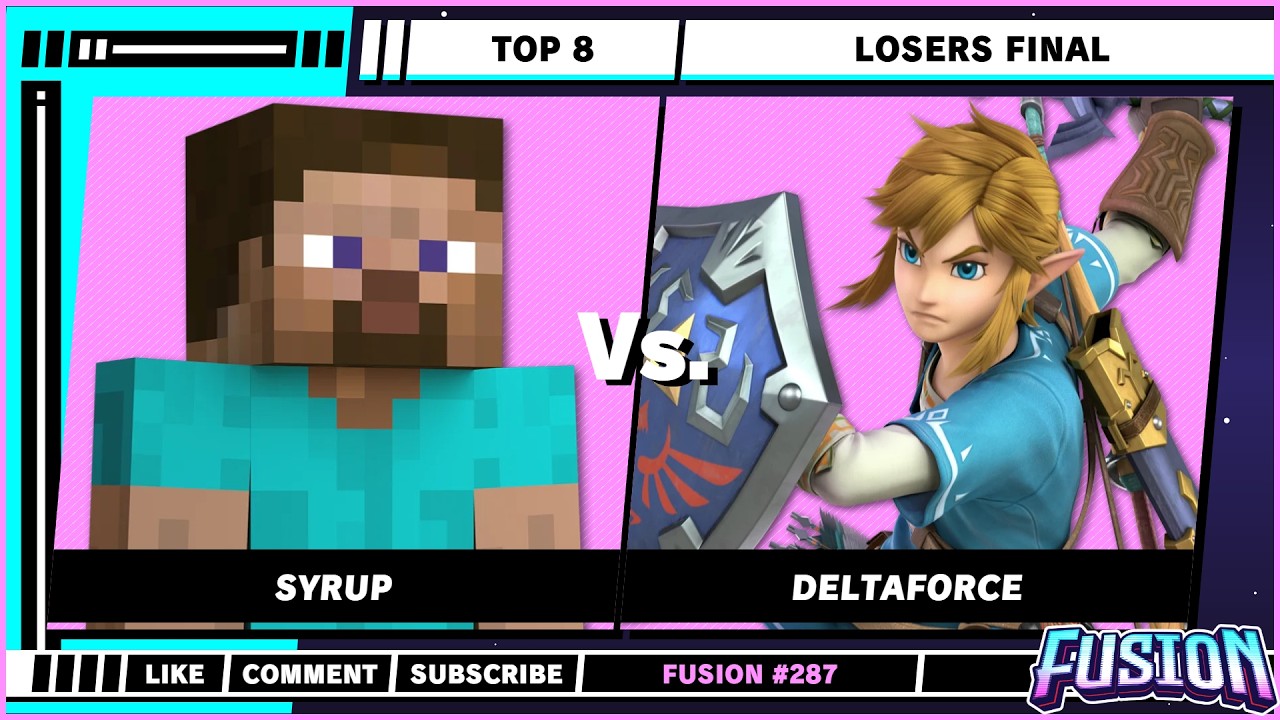 Fusion #287 - Top 8 - Losers Final - Syrup (Steve) VS Deltaforce (Link) - SSBU - Ultimate Singles
