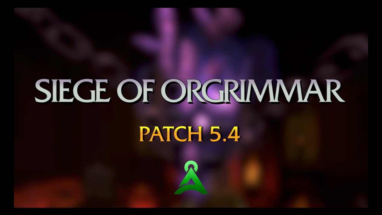 Tauri WoW Patch 5.4 - Siege of Orgrimmar