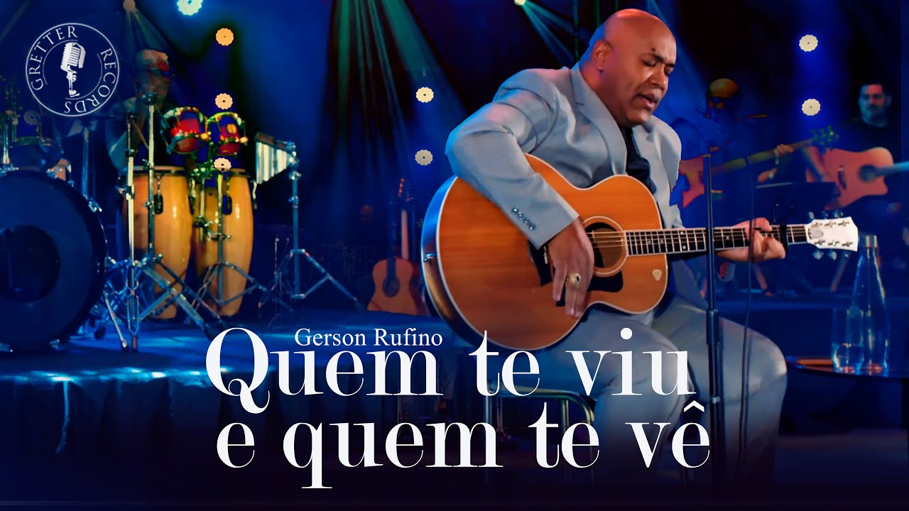 Gerson Rufino - Quem te viu e quem te vê l DVD em São Paulo