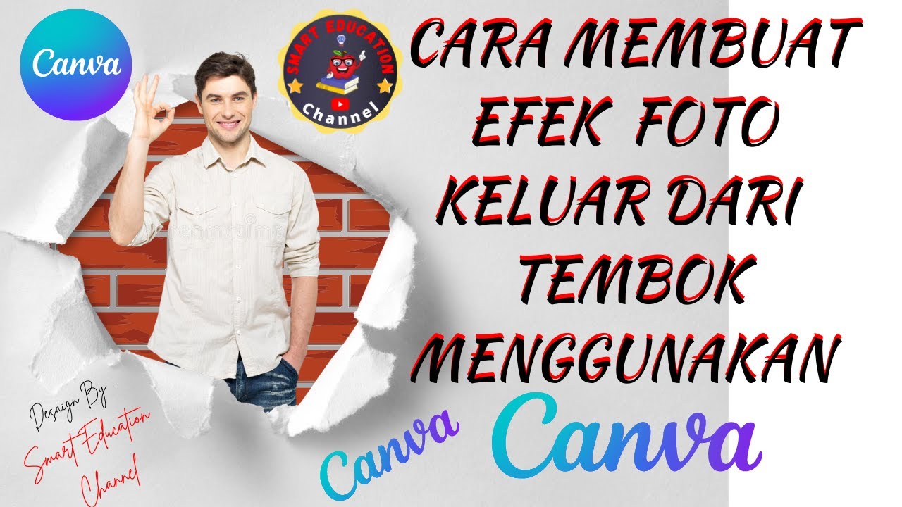 CARA MEMBUAT EFEK FOTO KELUAR DARI TEMBOK MENGGUNAKAN CANVA