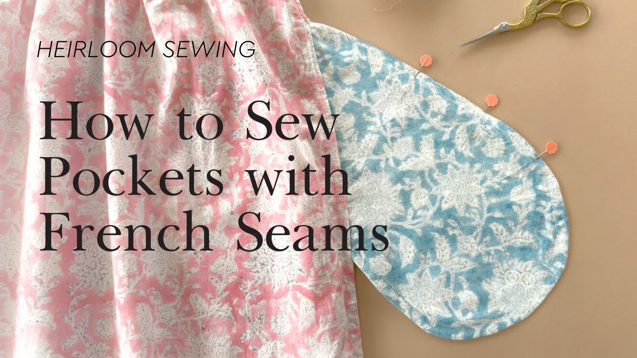 How to Sew an Inseam Pocket with French Seams!
