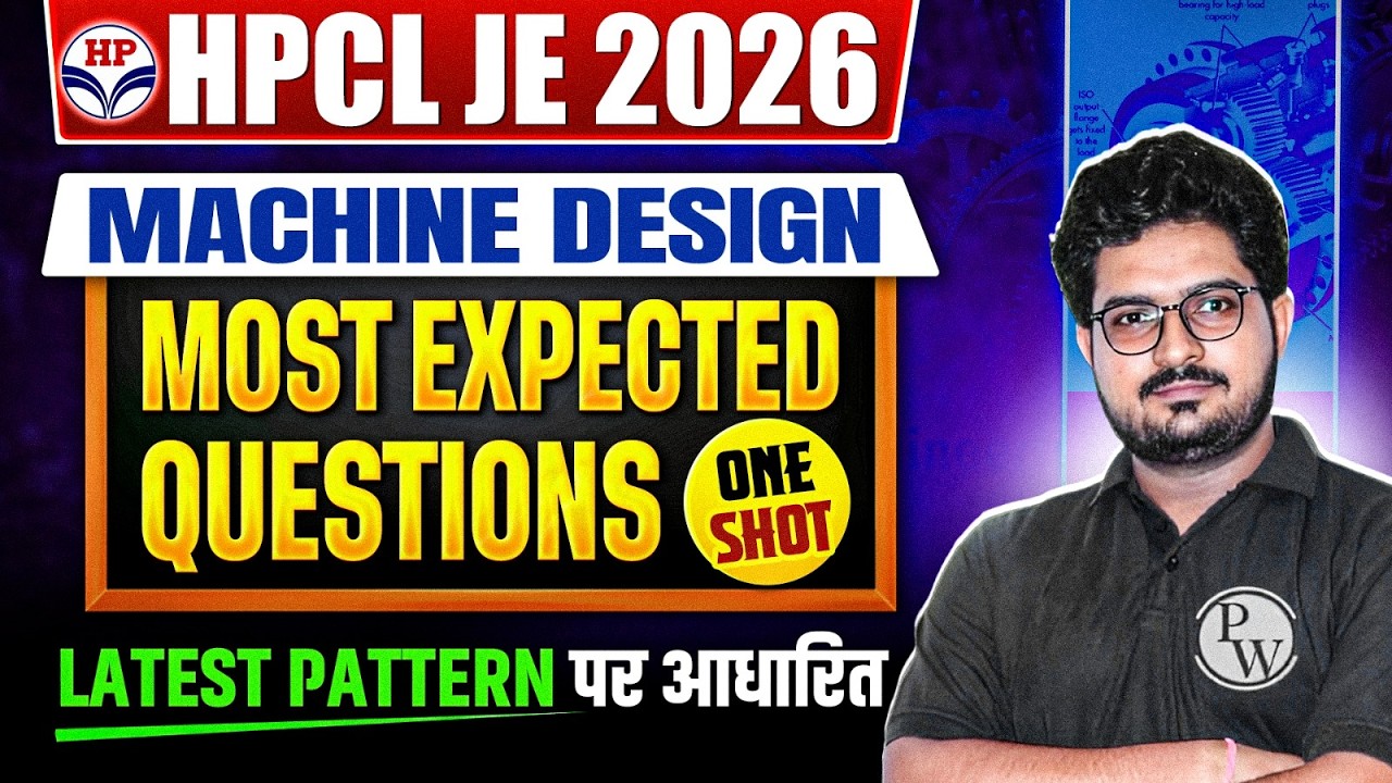 HPCL JE 2026 | HPCL JE Mechanical Engineering Class | Machine Design Most Expected Questions