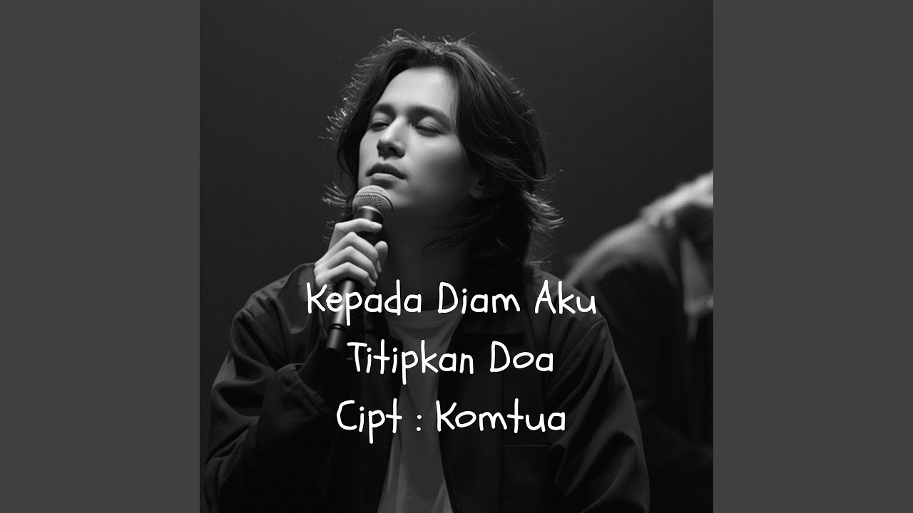 Kepada Diam Aku Titipkan Doa