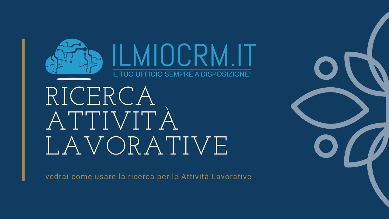 Come ricercare le tue attività lavorative