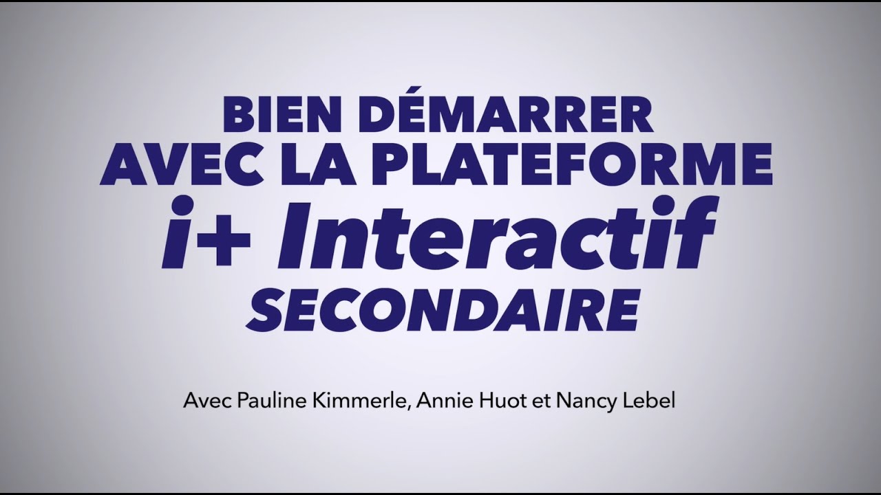 ERPI | Formation Bien démarrer avec i+ Interactif