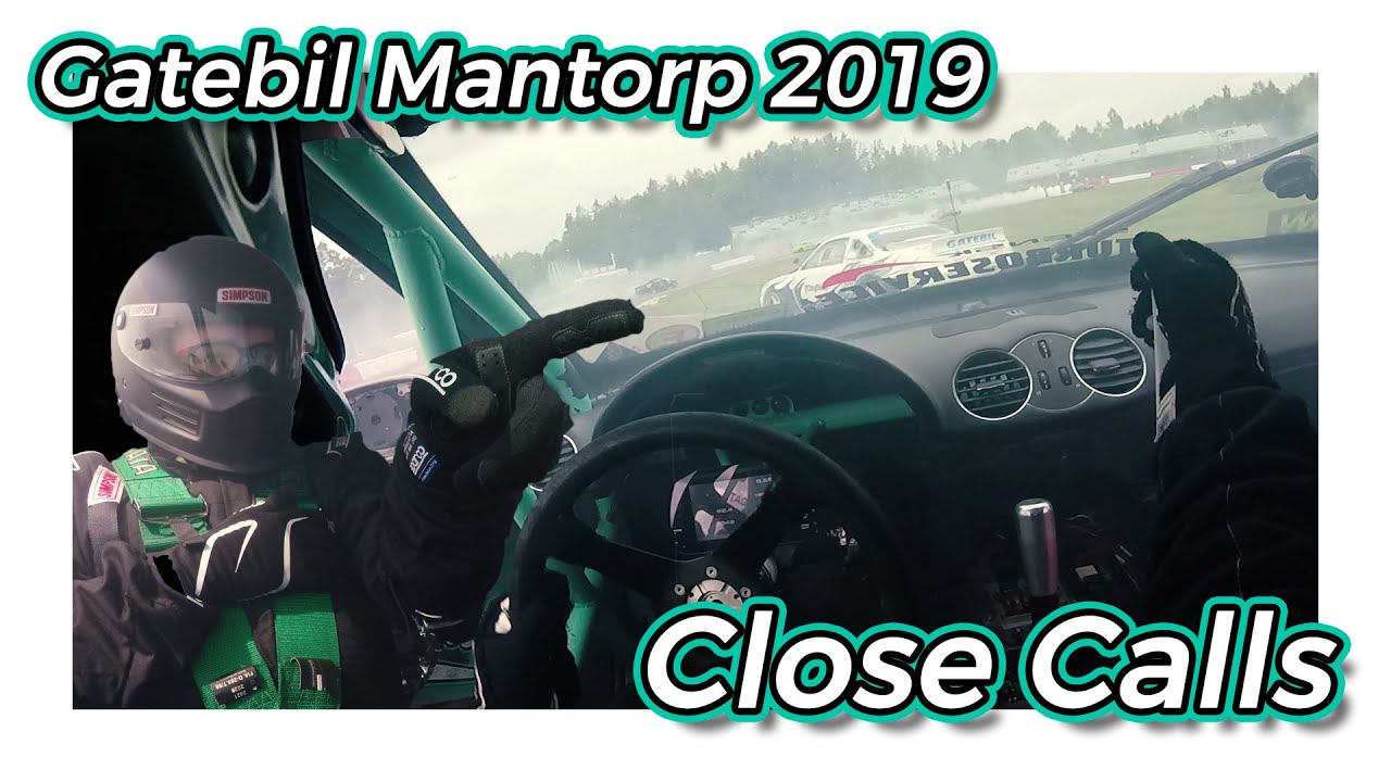Gatebil Mantorp 2019 - Close Calls caught on camera!