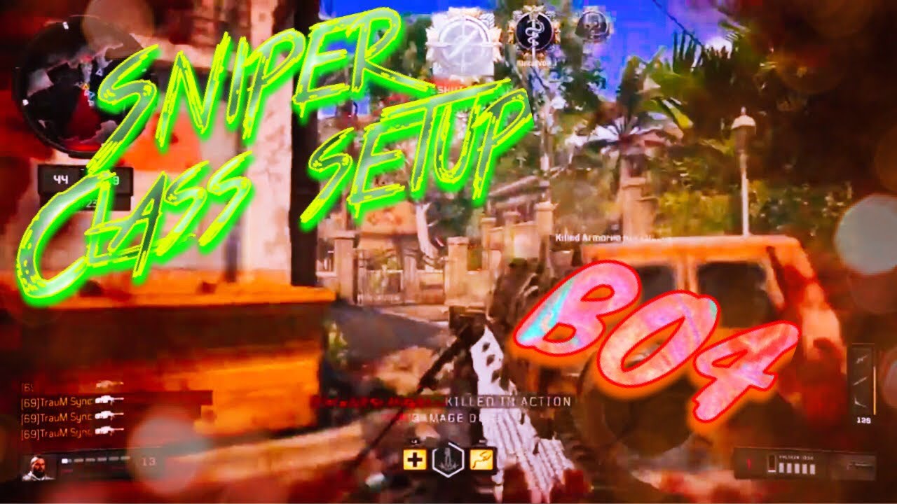 The *BEST* BO4 Sniper Class Setup!