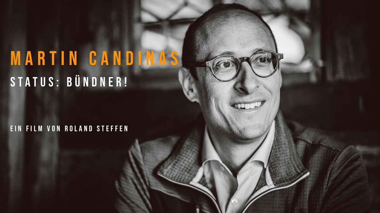 Martin Candinas - Status: Bündner! Ein Film von Roland Steffen.