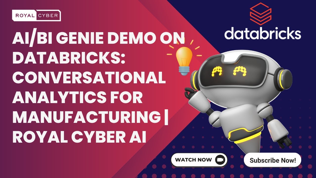 AI/BI Genie Demo on Databricks: Conversational Analytics for Manufacturing | Royal Cyber AI