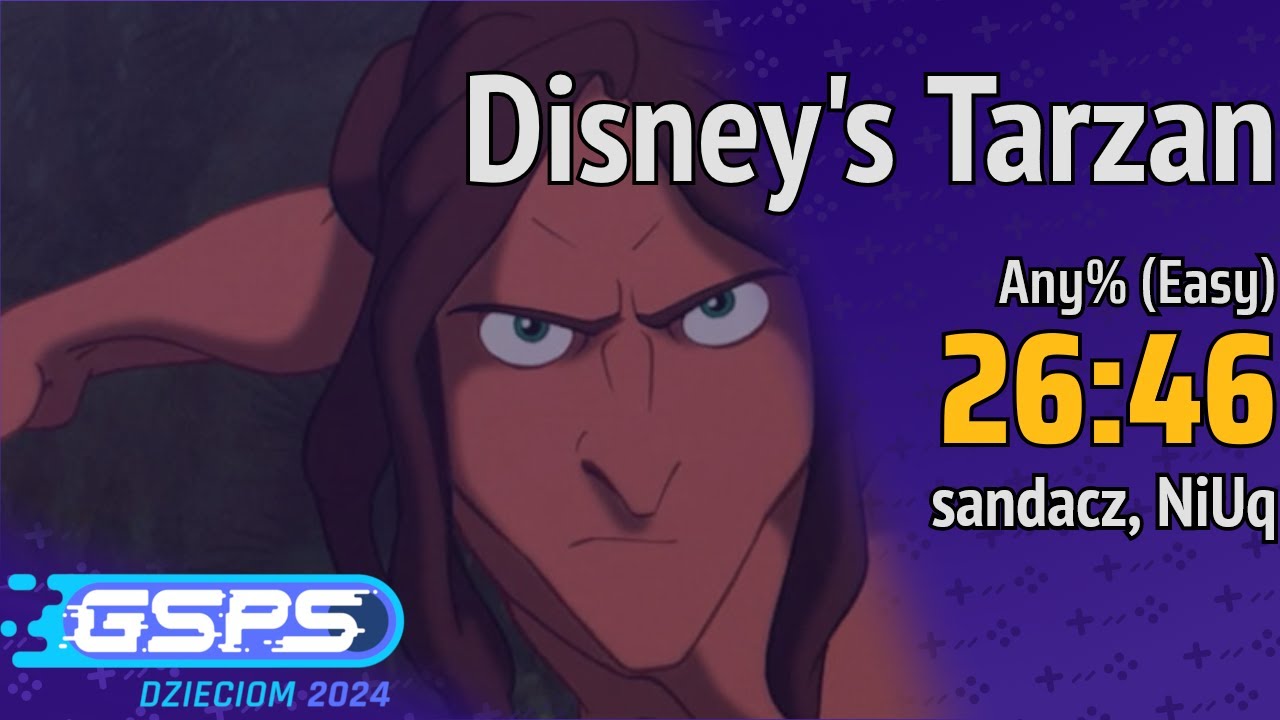 GSPS Dzieciom 2024 - Disney's Tarzan [Any% (Easy) ] - NiUq, sandacz