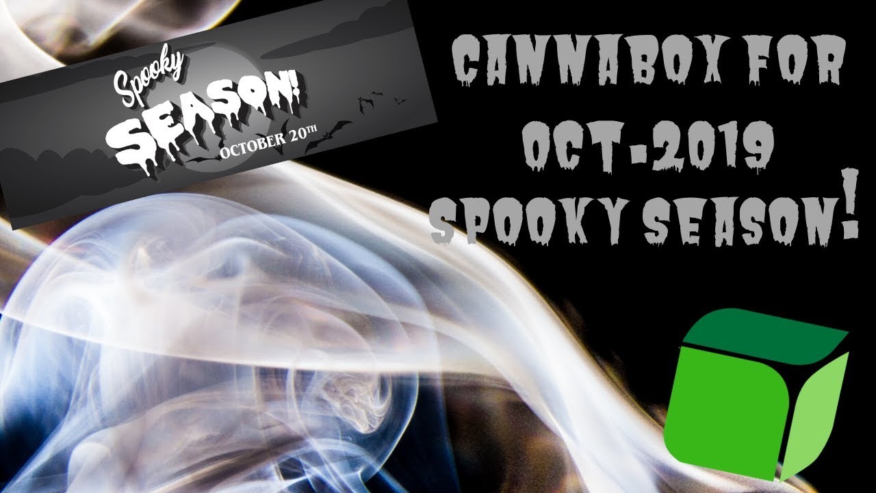 Cannabox for Oct. 2019. Spooky Seasons!